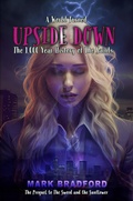 Cover: Upside Down (The Sword and the Sunflower, #3) - Mark Bradford