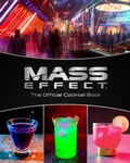 Cover: Mass Effect: The Official Cocktail Book - Simon + Schuster LLC