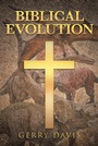 Cover: Biblical Evolution - Page Publishing, Inc.