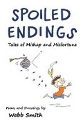 Cover: Spoiled Endings - Webb Smith