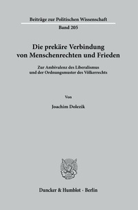 Abbildung von: Die prekäre Verbindung von Menschenrechten und Frieden. - Duncker & Humblot