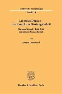 Abbildung von: Liberales Denken - der Kampf um Deutungshoheit. - fibre