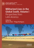 Cover: Militarized Lives in the Global South, Volume I - Palgrave Macmillan