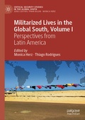 Cover: Militarized Lives in the Global South, Volume I - Palgrave Macmillan