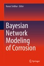 Cover: Bayesian Network Modeling of Corrosion - Springer