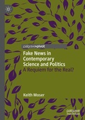 Cover: Fake News in Contemporary Science and Politics - Palgrave Macmillan