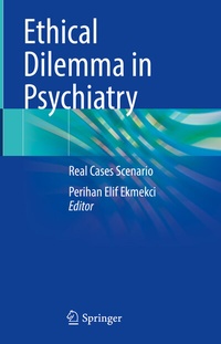 Abbildung von: Ethical Dilemma in Psychiatry - Springer