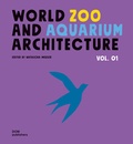 Cover: World Zoo and Aquarium Architecture Vol. 01 - DOM publishers