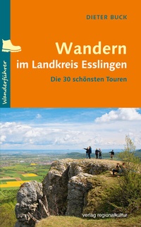 Abbildung von: Wandern im Landkreis Esslingen - verlag regionalkultur