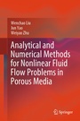 Cover: Analytical and Numerical Methods for Nonlinear Fluid Flow Problems in Porous Media - Springer