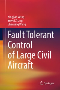 Enlarge image Cover: Fault Tolerant Control of Large Civil Aircraft - Springer