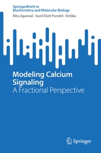 Enlarge image Cover: Modeling Calcium Signaling - Springer