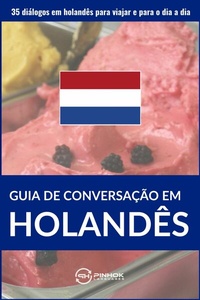 Abbildung von: Guia de conversação em holandês - Pinhok Languages