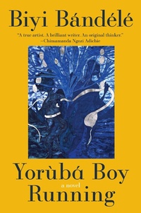 Enlarge image Cover: Yoruba Boy Running - HarperCollins