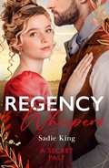 Cover: Regency Whispers: A Secret Past - HarperCollins