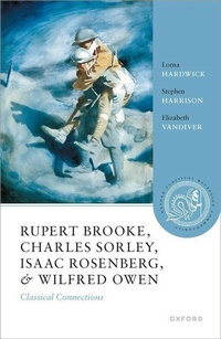 Abbildung von: Rupert Brooke, Charles Sorley, Isaac Rosenberg, and Wilfred Owen - Oxford University Press