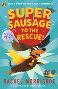 Cover: Supersausage to the rescue! - Puffin