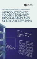 Cover: Introduction to Modern Scientific Programming and Numerical Methods - CRC Press