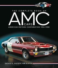 Cover: The Complete Book of AMC Cars - Motorbooks
