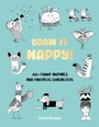 Cover: Draw It Happy!: Volume 2 - Quarry Books