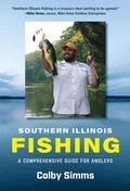 Cover: Southern Illinois Fishing - Southern Illinois University Press