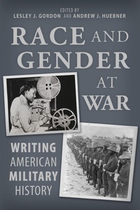 Enlarge image Cover: Race and Gender at War - The University of Alabama Press
