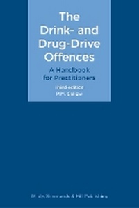 Abbildung von: The Drink- and Drug-Drive Offences: A Handbook for Practitioners - Wildy, Simmonds and Hill Publishing