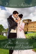 Cover: The Secrets of Darcy and Elizabeth - Victoria Kincaid