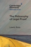 Cover: The Philosophy of Legal Proof - Cambridge University Press