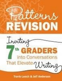 Enlarge image Cover: Patterns of Revision, Grade 7 - Stenhouse Publishers