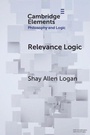 Cover: Relevance Logic - Cambridge University Press