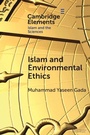 Cover: Islam and Environmental Ethics - Cambridge University Press