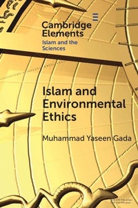 Enlarge image Cover: Islam and Environmental Ethics - Cambridge University Press