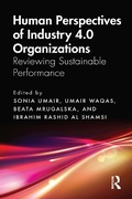 Cover: Human Perspectives of Industry 4.0 Organizations - CRC Press