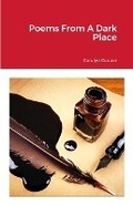 Cover: Poems From A Dark Place - Lulu.com