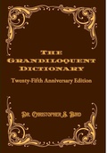 Cover: The Grandiloquent Dictionary - Lulu.com