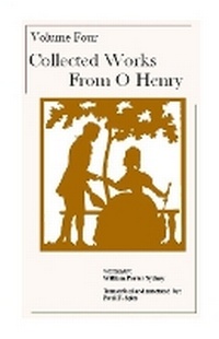 Enlarge image Cover: Volume Four - Collected Works from O'Henry - Lulu.com