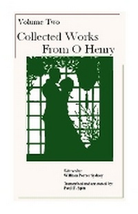 Enlarge image Cover: Volume Two - Collected Works from O'Henry - Lulu.com