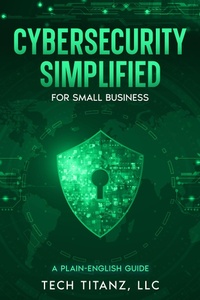 Abbildung von: Cybersecurity Simplified for Small Business - eBookIt.com