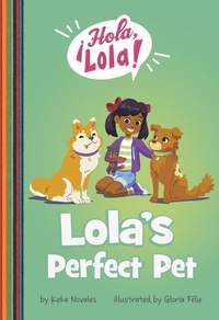 Enlarge image Cover: Lola's Perfect Pet - Picture Window Books