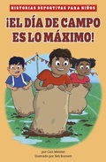 Cover: !El Dia de Campo Es Lo Maximo! - Picture Window Books