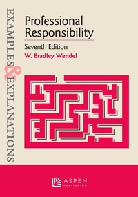 Enlarge image Cover: Examples & Explanations for Professional Responsibility - Aspen Publishing