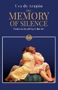 Cover: The Memory of Silence - Eriginal Books LLC