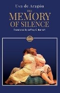 Enlarge image Cover: The Memory of Silence - Eriginal Books LLC