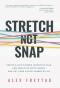 Cover: Stretch Not Snap - ethos collective
