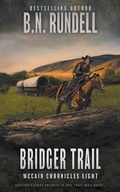 Cover: Bridger Trail - Wolfpack Publishing LLC