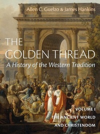 Enlarge image Cover: The Golden Thread Vol 1 - Encounter Books,USA