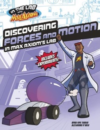 Enlarge image Cover: Discovering Forces and Motion in Max Axiom's Lab - Capstone Press