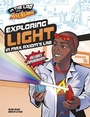 Cover: In the Lab Max Axiom Exploring Light - Capstone Press