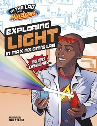 Enlarge image Cover: In the Lab Max Axiom Exploring Light - Capstone Press